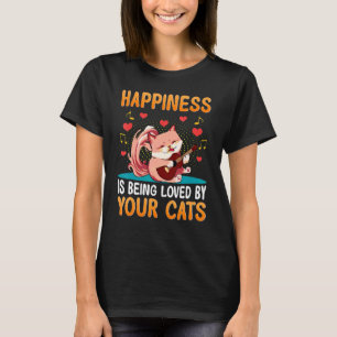 Katze spielt Gitarre Glücklich Geliebt von deiner T-Shirt