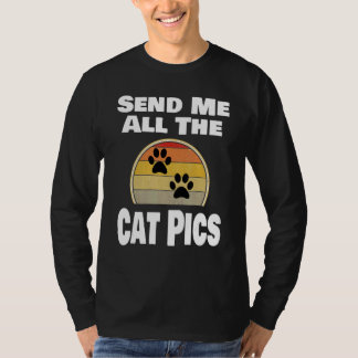 Katze   Tier Haustierbesitzer Senden Sie mir alle  T-Shirt