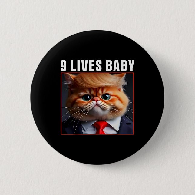 Katze Trump 9 Lebt Baby Funny Vote für Trump Katze Button (Vorderseite)