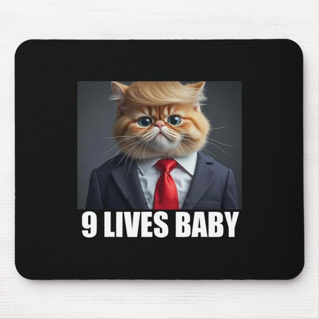 Katze Trump 9 Lives Baby Funny Cat Lover Geschenke Mousepad (Vorne)