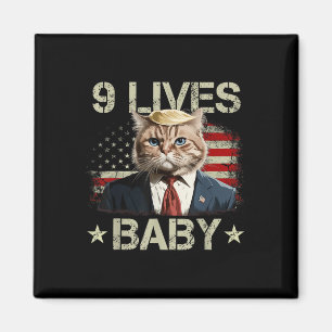 Katze Trump 9 Lives Baby Funny Trump Katze 9 Leben Magnet