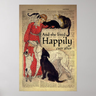 Katze und Hund Lover und sie lebte glücklich je Poster