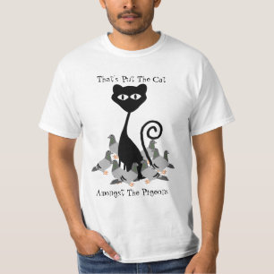 Katze unter den Tauben lustig T-Shirt