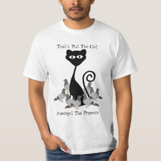 Katze unter den Tauben lustig T-Shirt