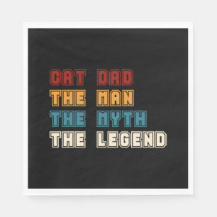 Katze Vater Der Mann der Mythos der Legende T - Sh Serviette