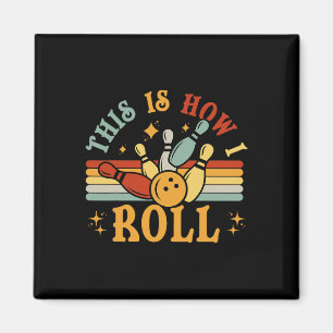 Katze Vintage Bowling-Shirt So rolle ich Lustig Magnet