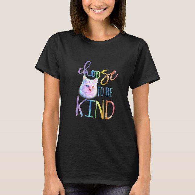 Katze Wähle freundlich zu sein T-Shirt (Vorderseite)