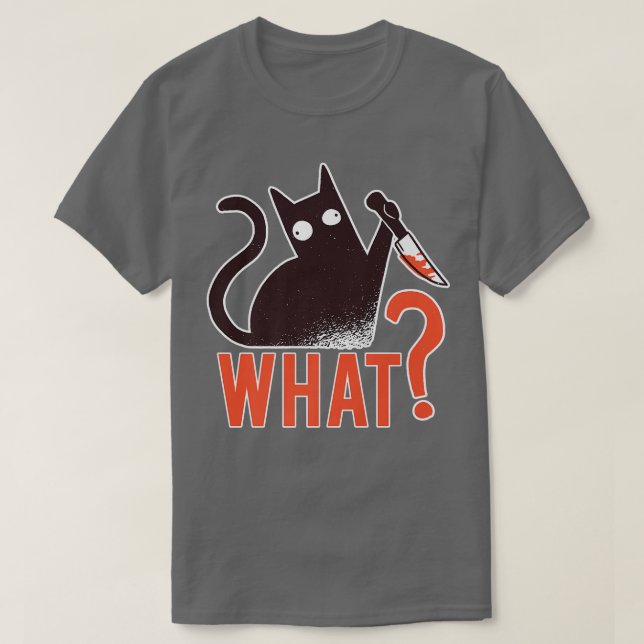 Katze, was für eine mörderische schwarze Katze mit T-Shirt (Design vorne)
