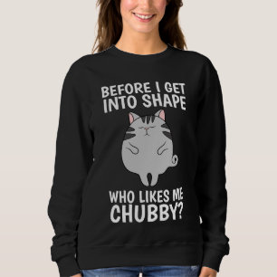 KATZE, WER IST GERNE SCHUBBY? FUNNY T - SHIRT