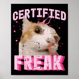 Katze zertifizierter Freak lustiger Spruch Kitten Poster