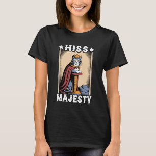 Katze Zischen Majestät Kratzbaum Katze T-Shirt