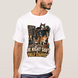 Katzen auf der Nachtschicht T-Shirt