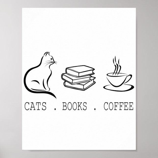 Katzen Bücher Kaffee für Leser, die Katzen besitze Poster (Vorne)