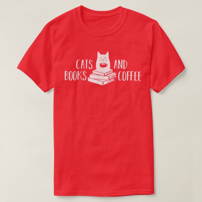 Katzen Bücher und Kaffee Niedlich und lustig Katze T-Shirt (Design vorne)