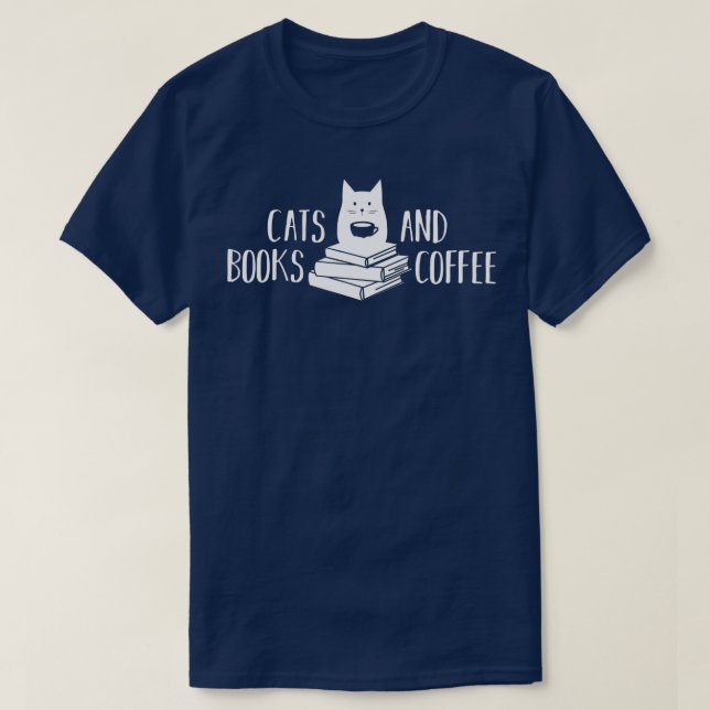 Katzen Bücher und Kaffee Niedlich und lustig Katze T-Shirt (Design vorne)