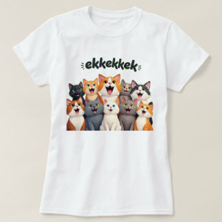 Katzen chattern, zwitschern, ekekek T-Shirt