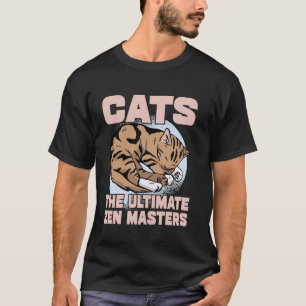 Katzen Die ultimativen Zen-Meister Katzenvater T-Shirt