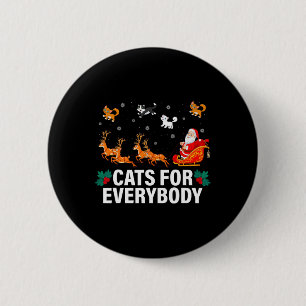 Katzen für jeden Weihnachts Cat Spaß Xmas Frauen S Button