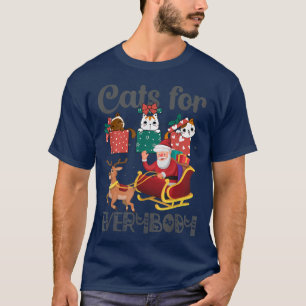 Katzen für jeden Weihnachtsmann Weihnachten Weihna T-Shirt