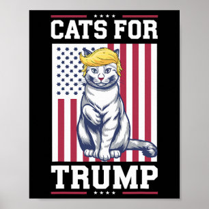 Katzen für Trump 2024 Wählen Sie Präsident Donald  Poster
