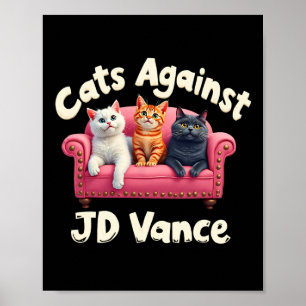 Katzen gegen Jd. Vance Childless Cat Lady Couch Li Poster