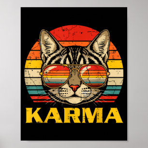Katzen Gesicht Sungles Karma Lustige Kätzchen Kätz Poster
