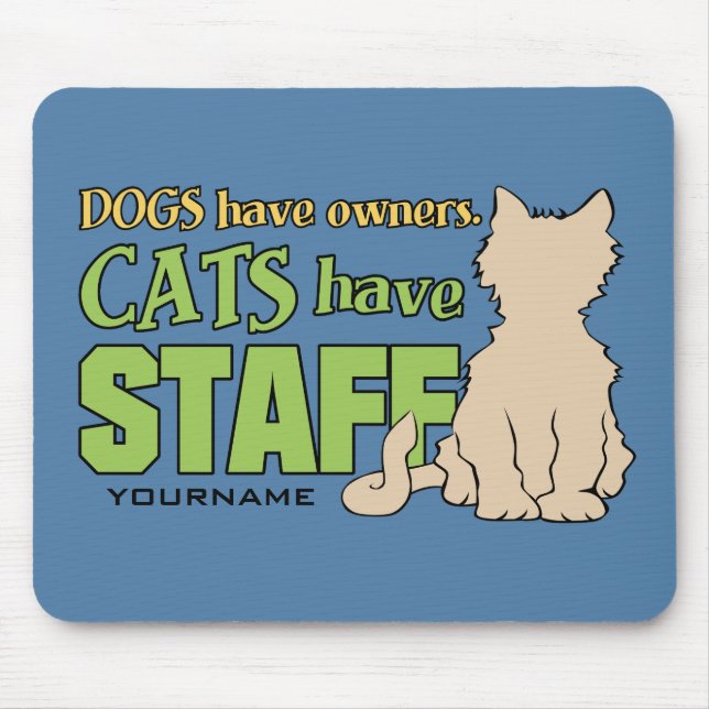 KATZEN HABEN personelles Mousepad (Vorne)