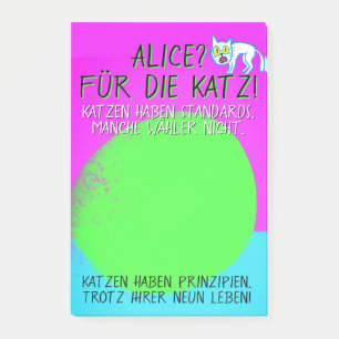 Katzen haben Prinzipien Wähler nicht Post-it Klebezettel