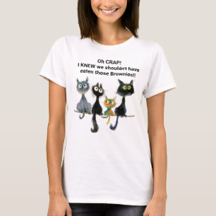 Katzen hätten diese Broschen nicht essen sollen -  T-Shirt