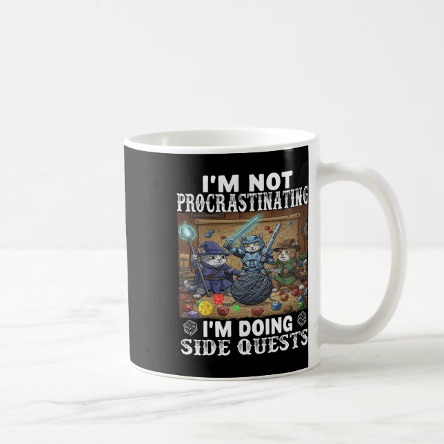 Katzen Ich schiebe nicht auf, ich mache Nebenquest Kaffeetasse (Rechts)