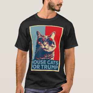 Katzen im Haus für Trump 2024 T-Shirt