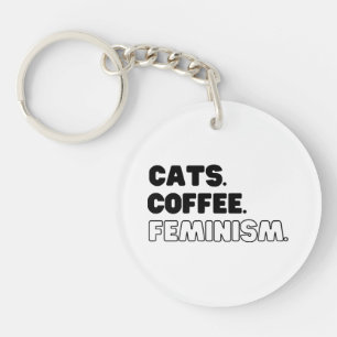 Katzen Kaffeefeminismus Schlüsselanhänger