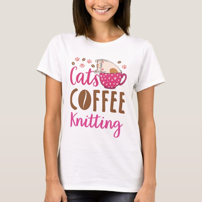 Katzen Kaffeeknitter T-Shirt (Vorderseite)