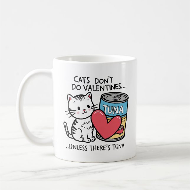 Katzen machen keine Valentine... Kitten Lieben Tun Kaffeetasse (Links)