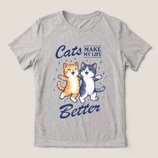 Katzen machen mein Leben besser – Damen-T-Shirt Tri-Blend Shirt