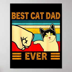 Katzen-Männer Papa war jemals lustiges Katzenliebh Poster