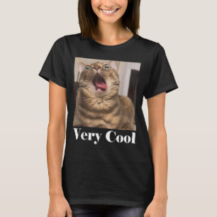 Katzen Meme Grafik Dummer Katzenhumor Lustige Katz T-Shirt