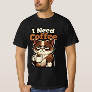 KATZEN-MEME „ICH BRAUCHE KAFFEE“ T-Shirt