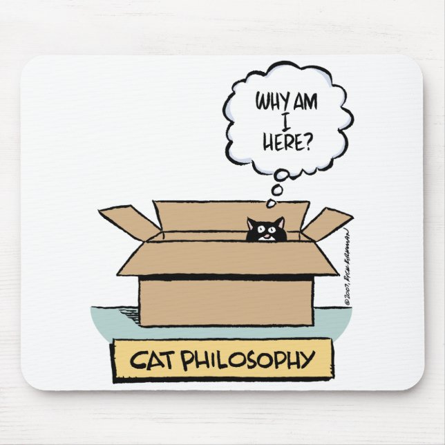 Katzen-Philosophie Mousepad (Vorne)