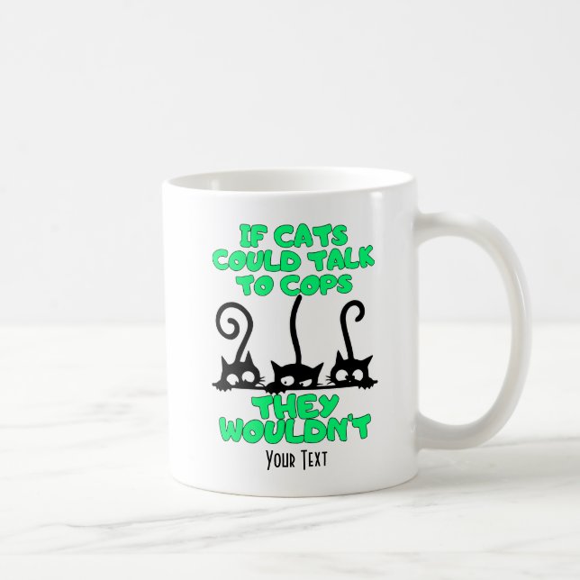 Katzen reden mit Polizisten Kaffeetasse (Rechts)
