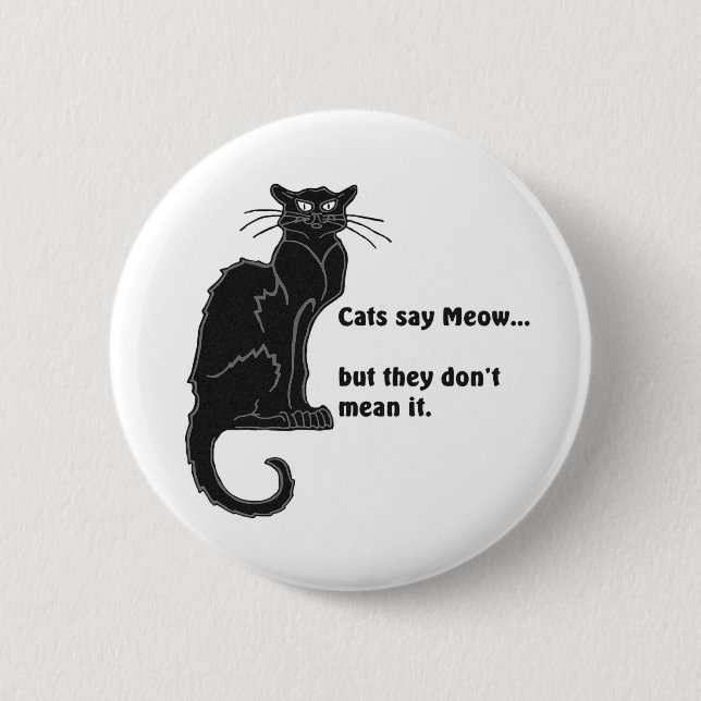 Katzen sagen Meow... Button (Vorderseite)