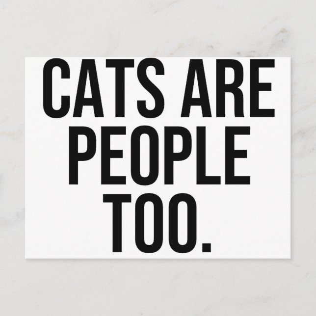 Katzen sind auch Menschen Postkarte (Vorderseite)