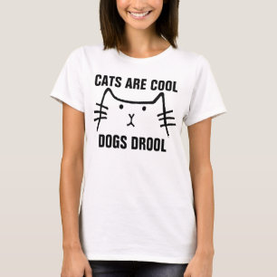 KATZEN SIND COOLE HUNDE DROOL T - Shirt & Hobys, F