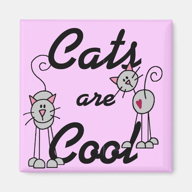 Katzen sind coole T-Shirts und Geschenke Magnet (Vorne)