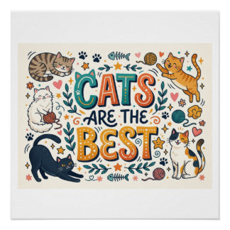 Katzen sind die Besten Poster