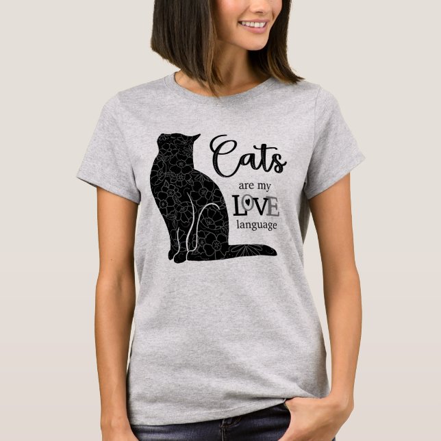 Katzen sind meine Liebessprache T-Shirt (Vorderseite)