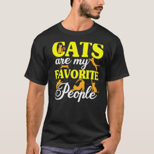 Katzen sind meine Lieblingsmenschen Katzen Mama Ha T-Shirt