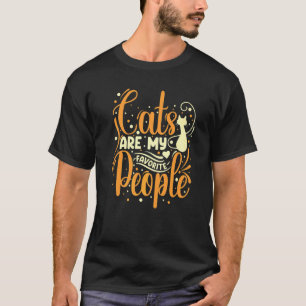 Katzen sind meine Lieblingsmenschen Süße Katze K T-Shirt