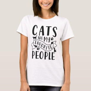 Katzen sind meine Lieblingsmenschen T-Shirt