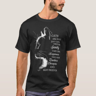 Katzen sind nicht nur Katzen Sie sind die Vernunft T-Shirt